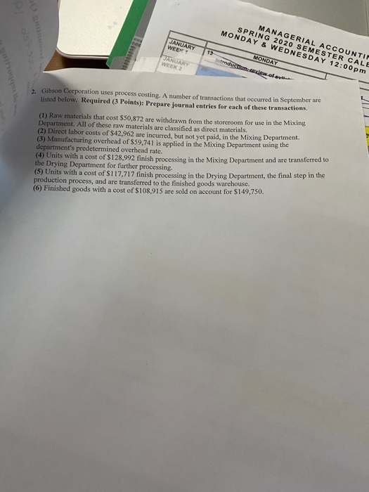 method in its process costing system. This month, the beginning inventory in