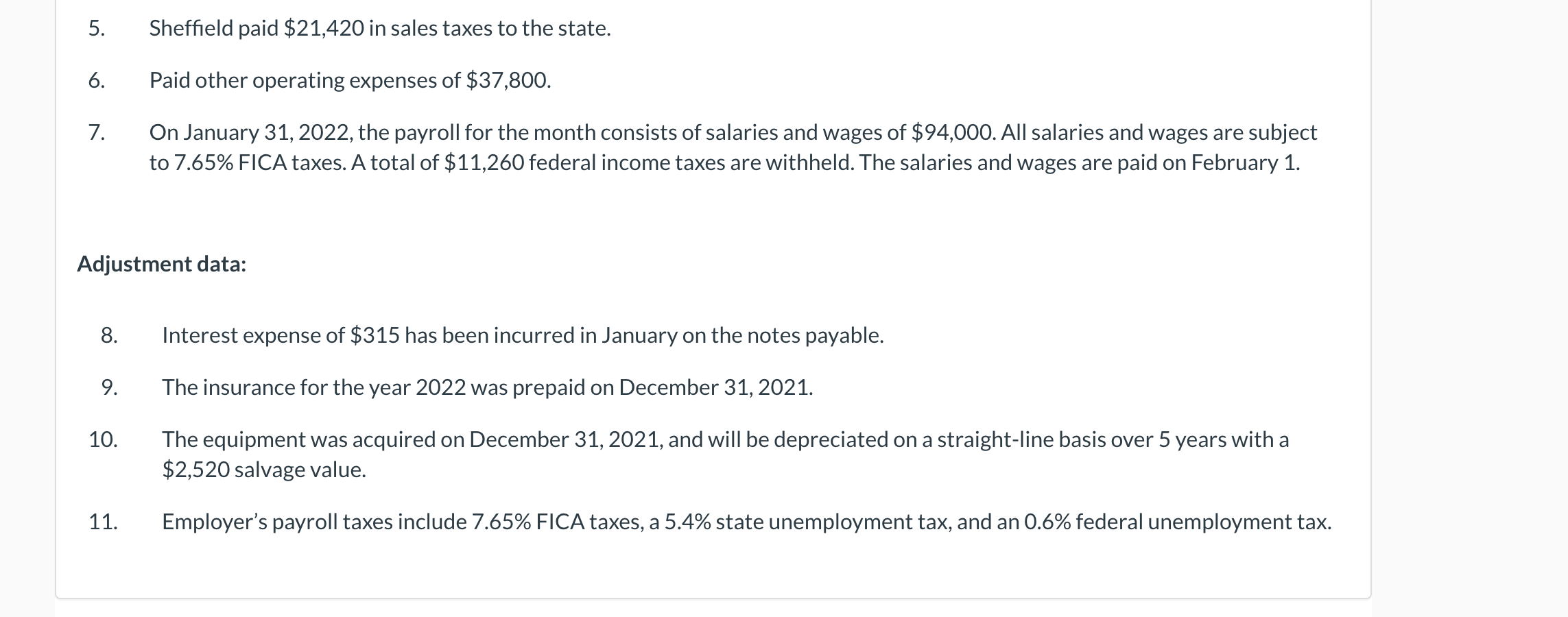 sheet at December 31, 2021, is presented below. SHEFFIELD COMPANY Balance Sheet