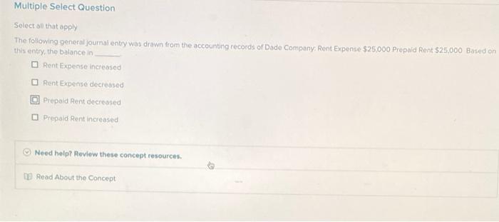  Multiple Select Question Select all that apply The following general journal