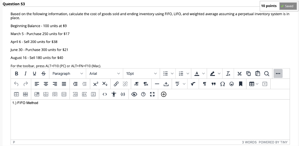 Question 53 10 points Saved Based on the following information, calculate