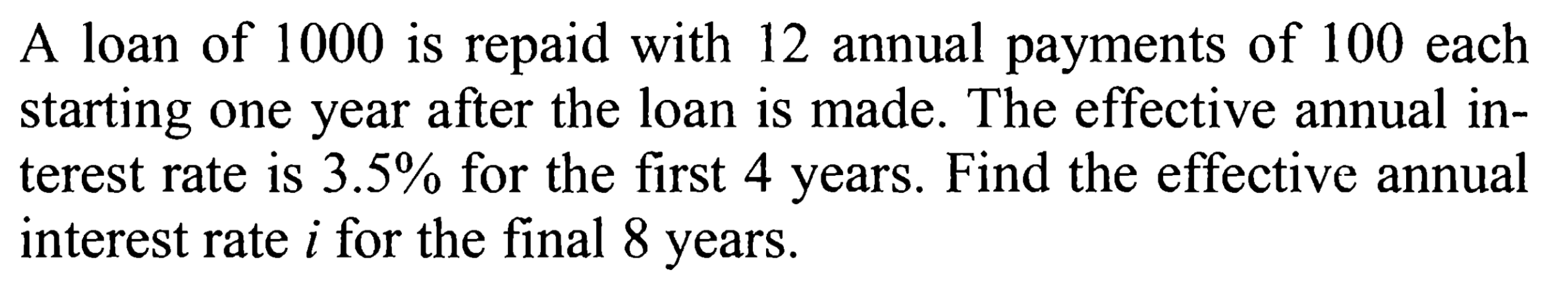 *** Please solve this question by hand using annuity formulas and NOT