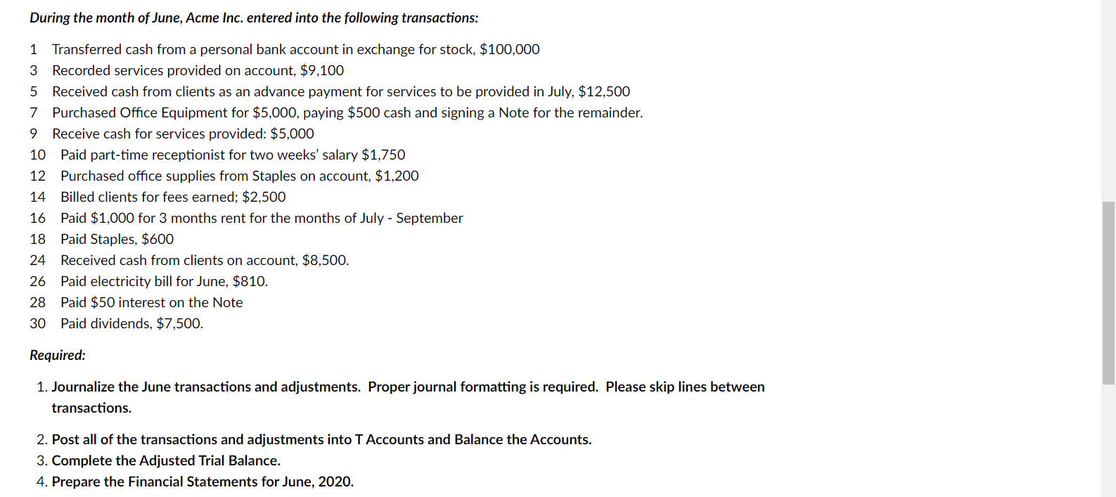 Need help making the journal, t chart, ADJTB, income statement, statement of