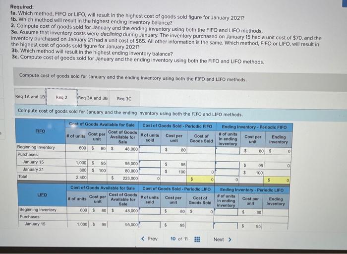  Required: 1a. Which method, FIFO or LIFO, will result in the