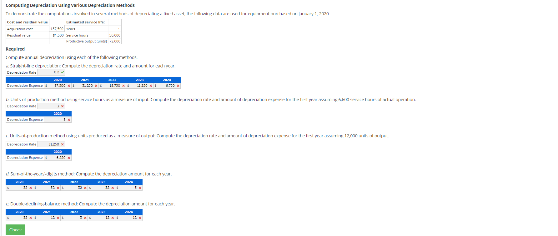  Computing Depreciation Using Various Depreciation Methods To demonstrate the computations involved