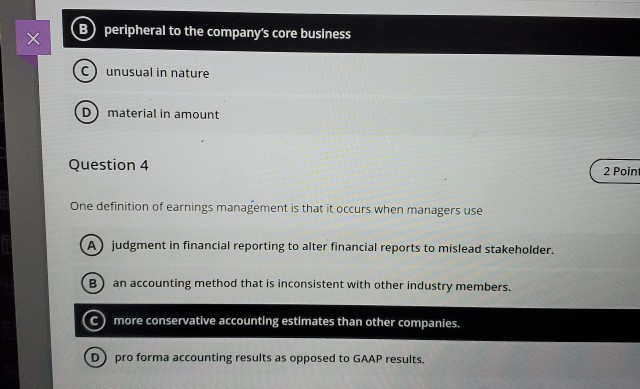  please answer question 4 B peripheral to the company's core business