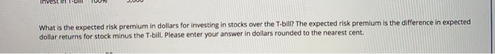 Invest in stocks 30% 10,000 10% -20,000 Invest in T-bill 100% 5,000