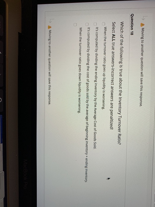  Moving to another question will save this response. Question 18 Which