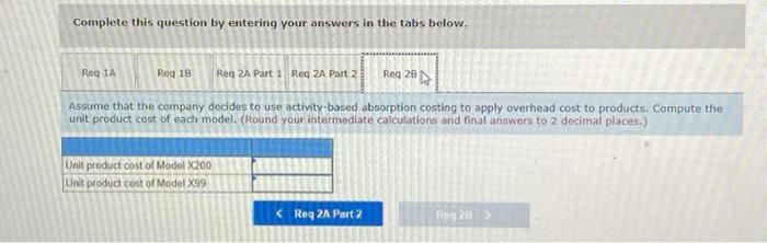 Production 18,000 units 48,000 units Total Direct Labor-Hours 5,400 DLHS 24,000 OLM