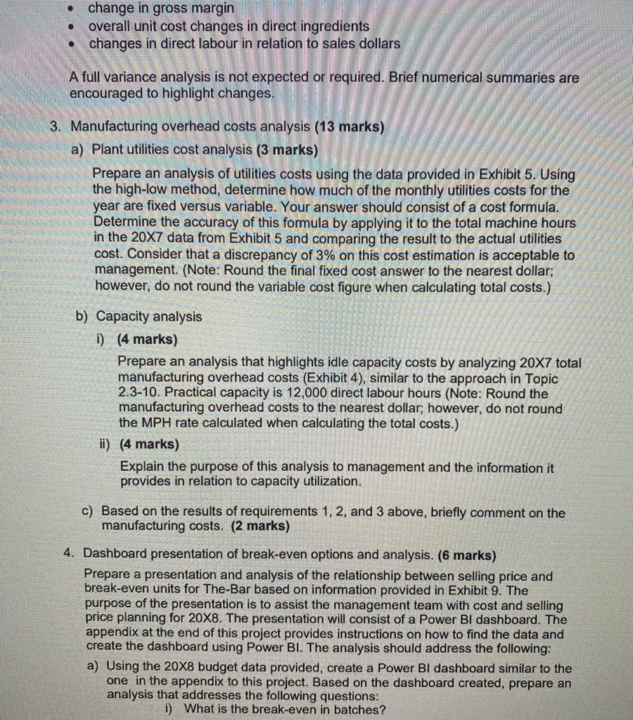 show work. Exhibits 9 attached. You are Cindy, completing the analysis and