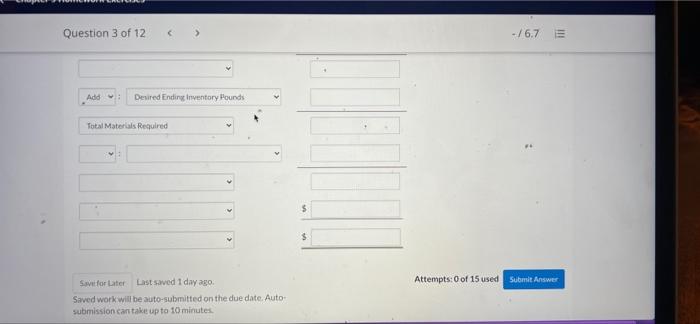 View Policies Current Attempt in Progress Bonita Company has 1,440 pounds of