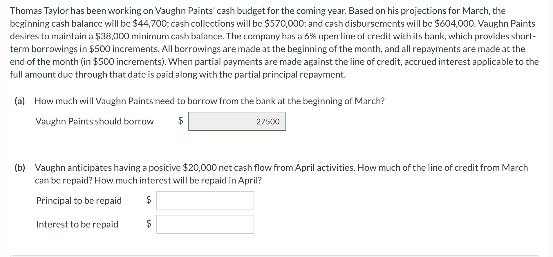 Solve for part B please Thomas Taylor has been working on Vaughn