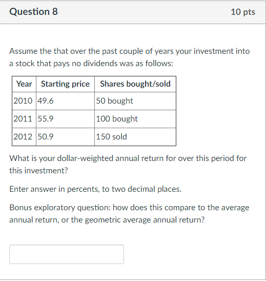  please show steps for both problems! thank you! Question 8 10