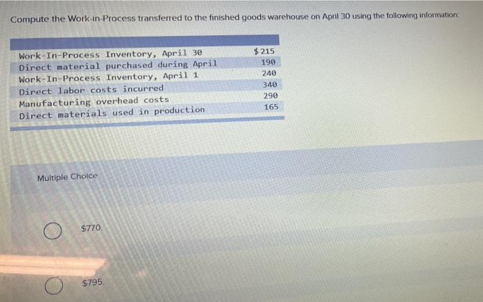 thanks so much Compute the Work in Process transferred to the