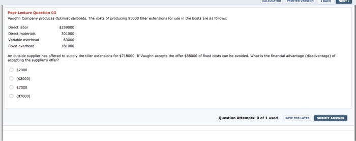 Company $18.0 of variable costs and $7.8 of fixed costs to produce