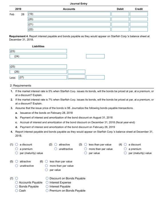 On February 28, 2018. Starfish Corp. issues 6%, 10-year bonds payable with