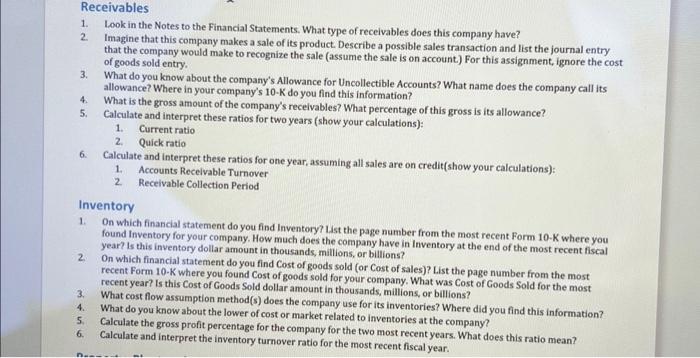 for amazon Receivables 1. 2. Look in the Notes to the Financial