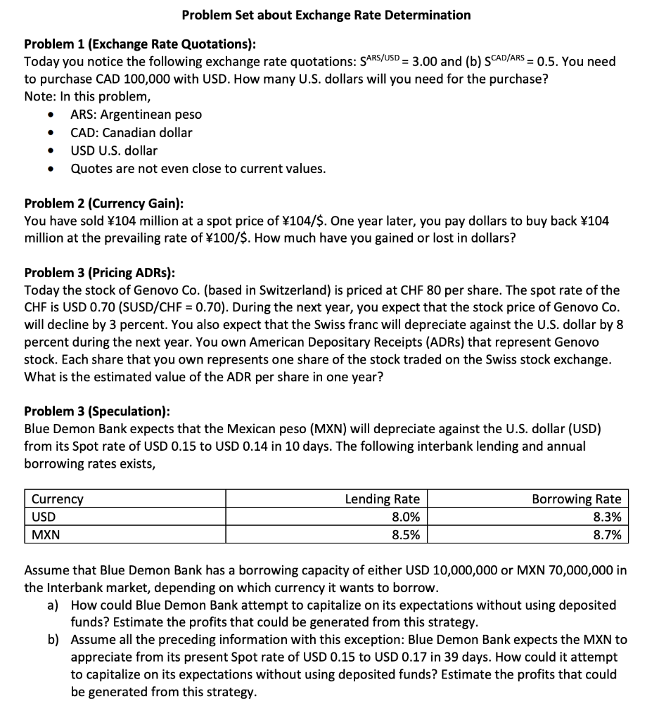 Problem Set about Exchange Rate Determination Problem 1 (Exchange Rate Quotations):