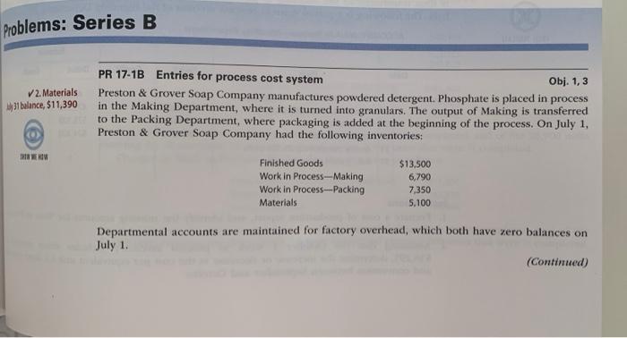 Chaptet 17 Process Cost Systems Problem 17-1B Problems: Series B V2. Materials