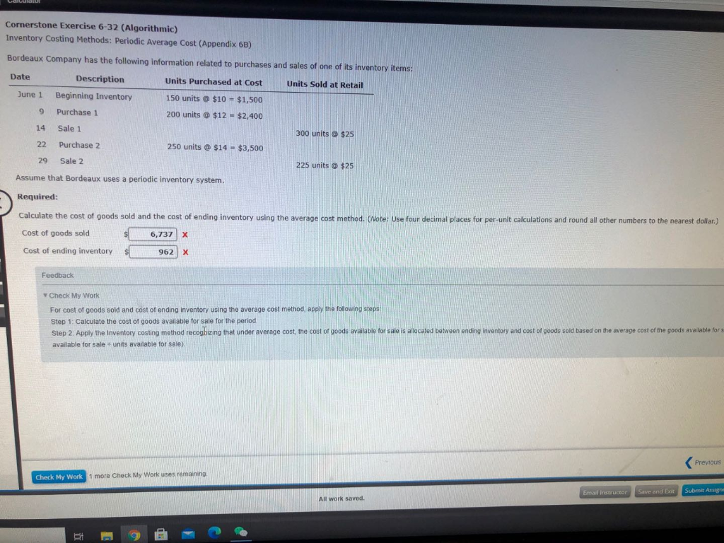  Cornerstone Exercise 6-32 (Algorithmic) Inventory Costing Methods: Periodic Average Cost (Appendix