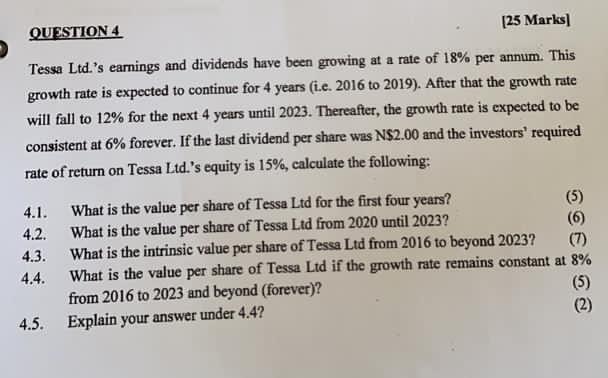  PLEASE ANSWER 4.4 AND 4.5 AND SHOW WORKINGS CLEARLY QUESTION 4