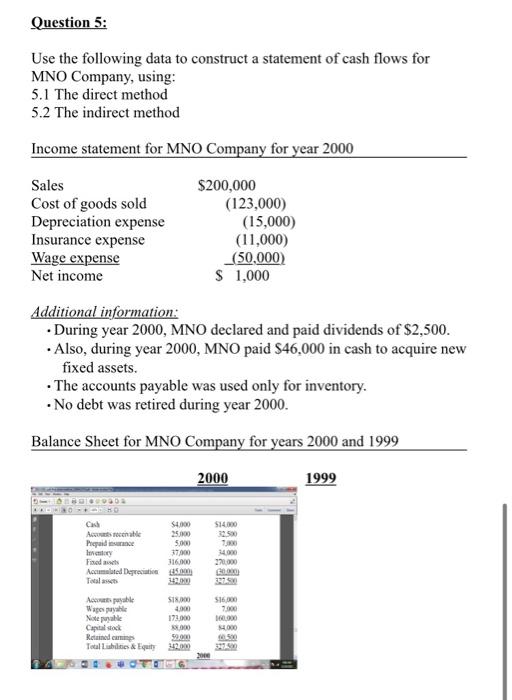  Question 5: Use the following data to construct a statement of