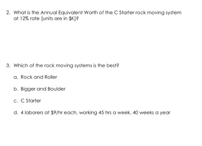 needs to purchase rock digging systems. There are 3 options on the