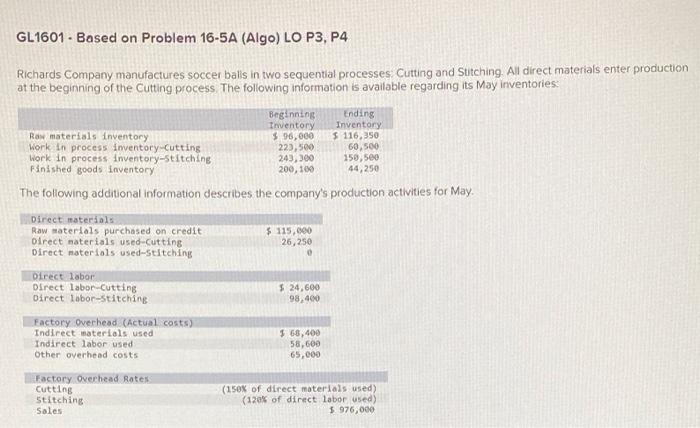GL 1601 - Based on Problem 16-5A (Algo) LO P3, P4 please
