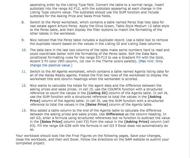 growing real estate agency in Columbia, South Carolina. He keeps track of