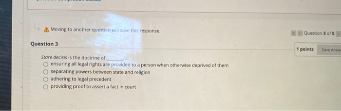  L Moving to another question will save this response. Question 3