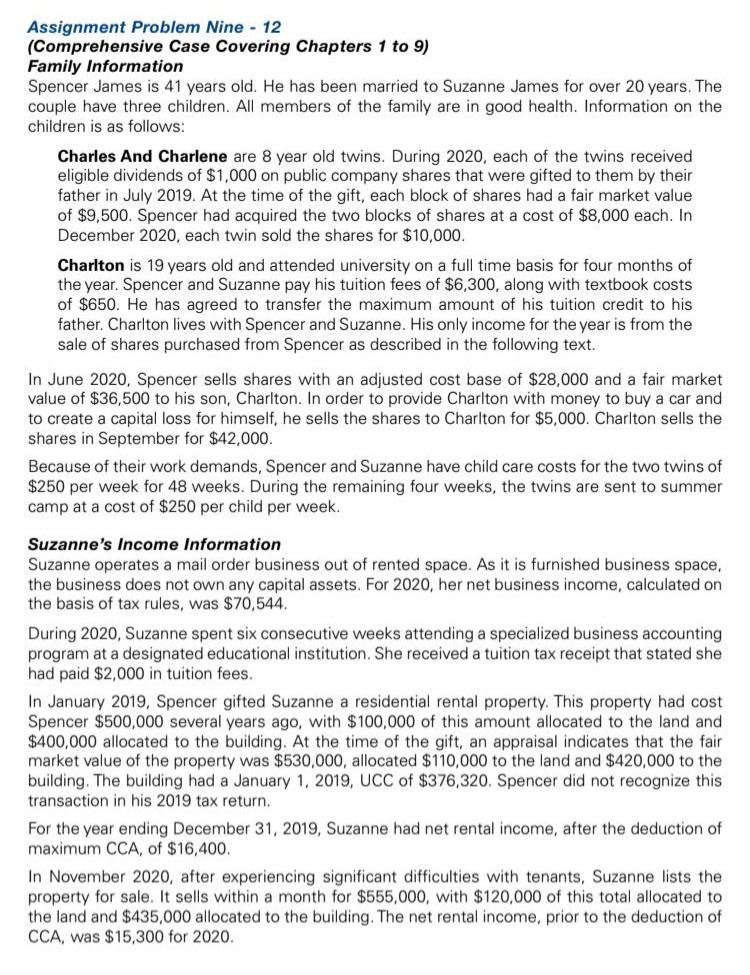  Assignment Problem Nine - 12 (Comprehensive Case Covering Chapters 1 to
