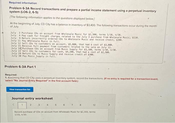  Required information Problem 6-3A Record transactions and prepare a partial income