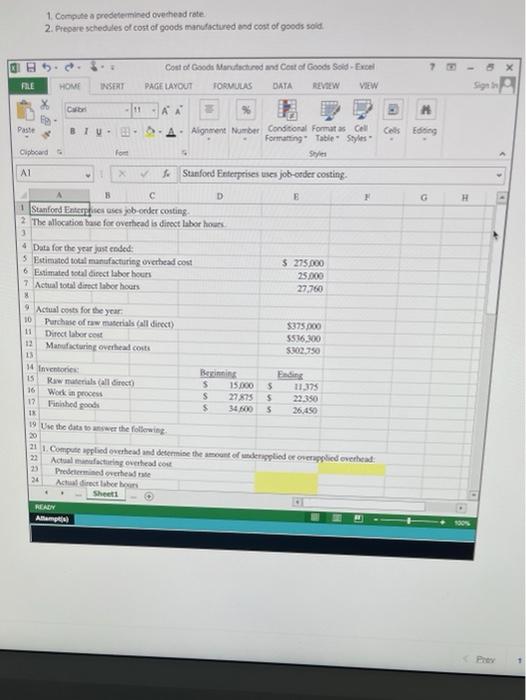 of cost of goods manufactured and cost of goods sold. All answers