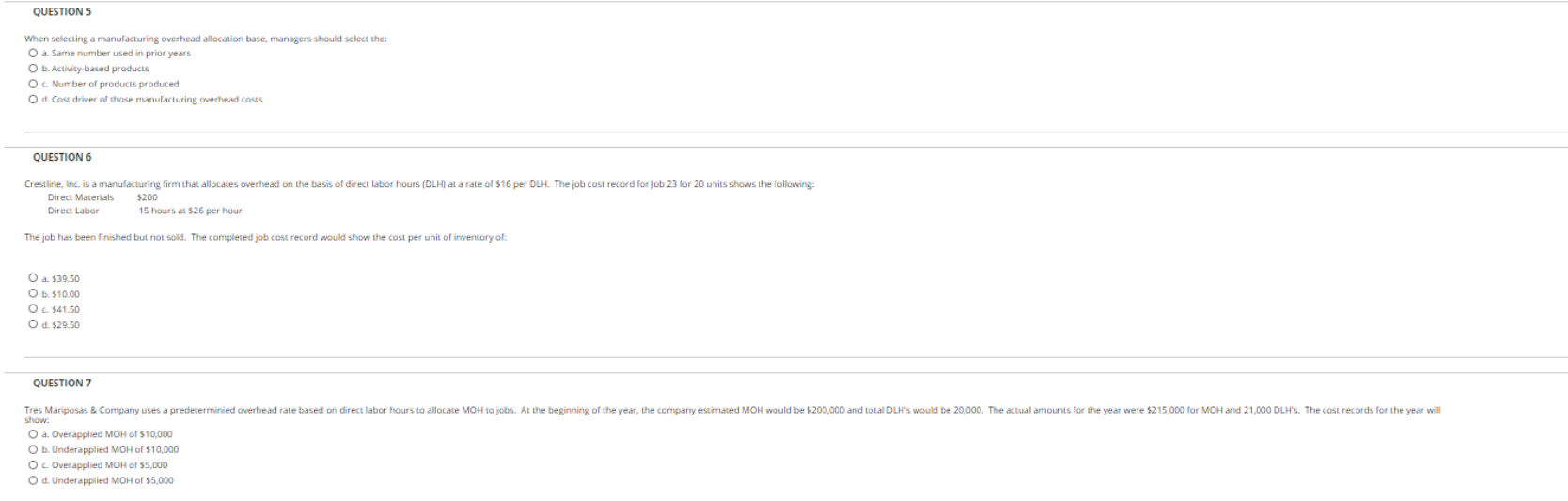 Please do questions 5,6 and 7 please. Much thanks QUESTION 5 When