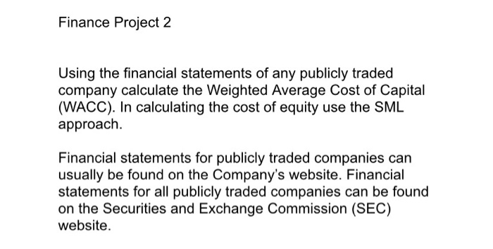  Please use the company Nike. Finance Project 2 Using the financial