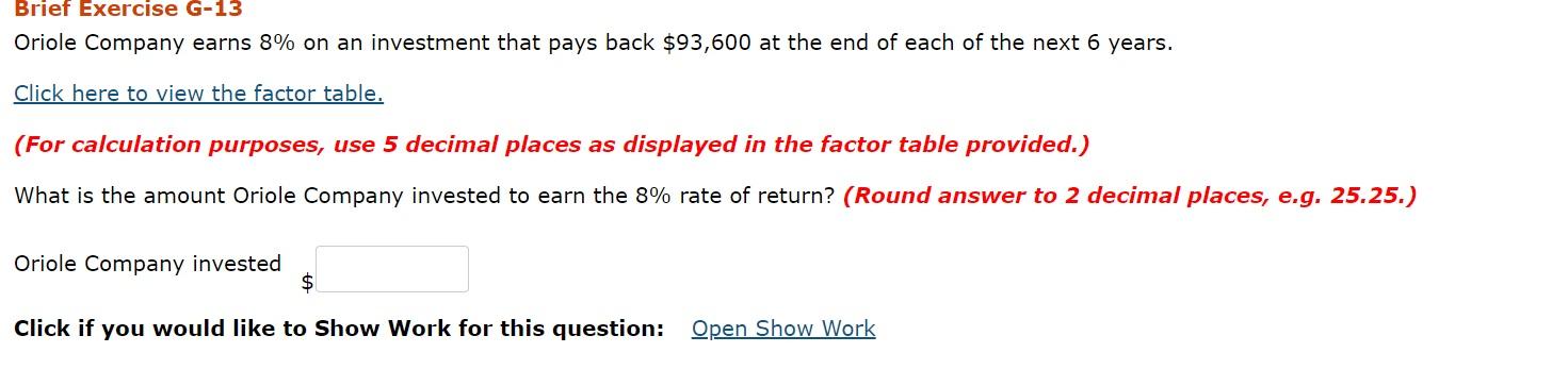 Hi! can someone help me answer this question? Brief Exercise G-13 Oriole