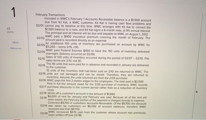 following information applies to the questions displayed below) Wally's Widget Company (WWC)