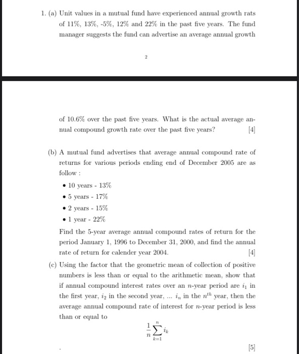  1. (a) Unit values in a mutual fund have experienced annual