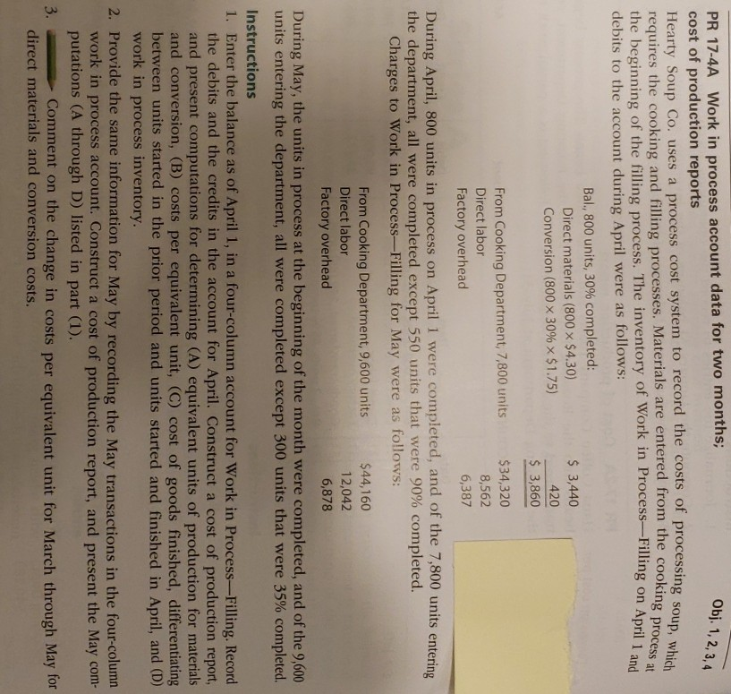  Obj. 1,2,3,4 PR 17-4A Work in process account data for two