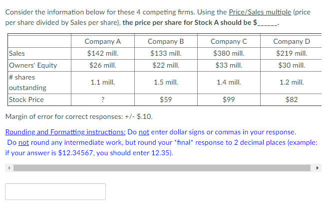  Consider the information below for these 4 competing firms. Using the