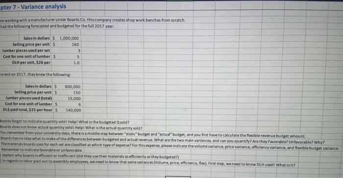 please fill in blanks explain show calculations please pter 7 - Variance