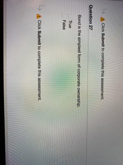 26 Under corporation legal form of organization ownership is readily transferable. True