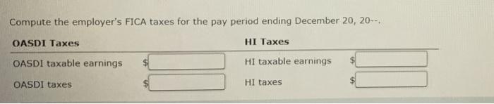 payroll register. Employees are paid weekly. The filing status is shown on