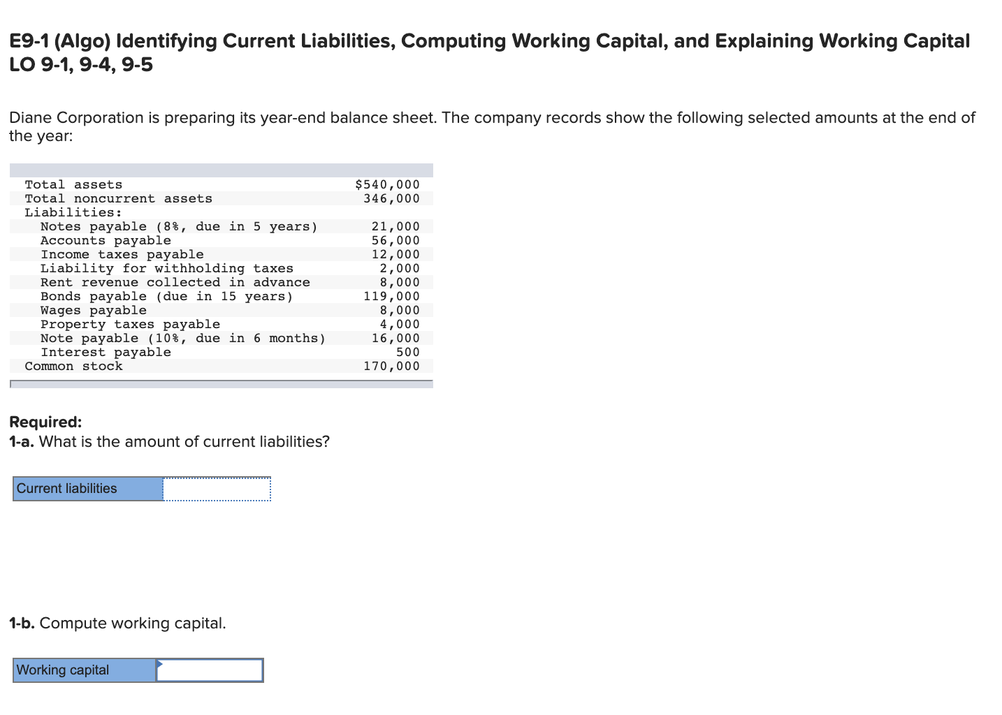  E9-1 (Algo) Identifying Current Liabilities, Computing Working Capital, and Explaining Working