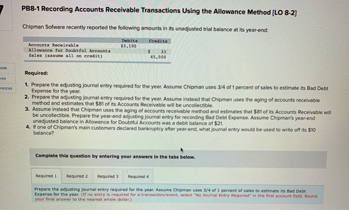  PB8-1 Recording Accounts Receivable Transactions Using the Allowance Method [LO 8-2]