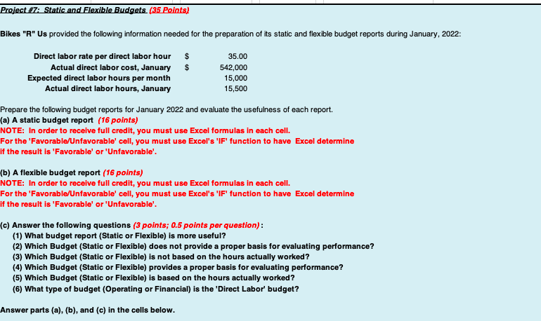 Project #7: Static and Flexible Budgets (35 points) Bikes "R" Us