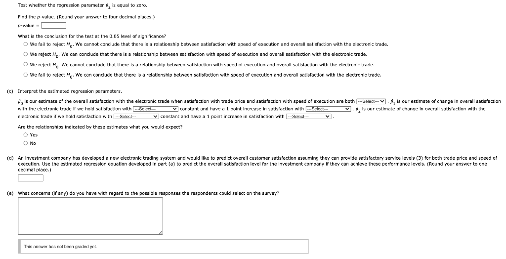 question. An investors association's on-line discount broker survey polls members on their
