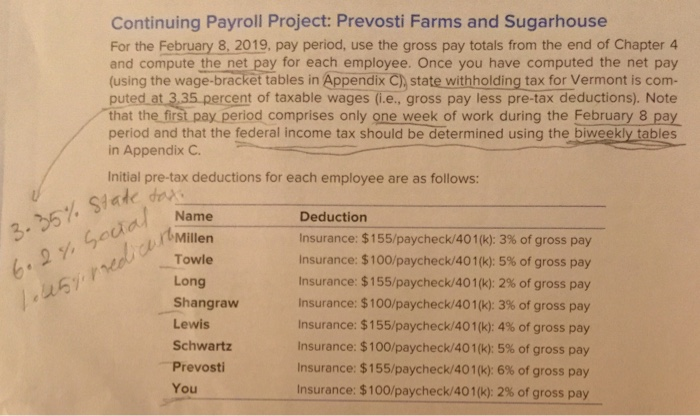  I need help for this one. Continuing Payroll Project: Prevosti Farms