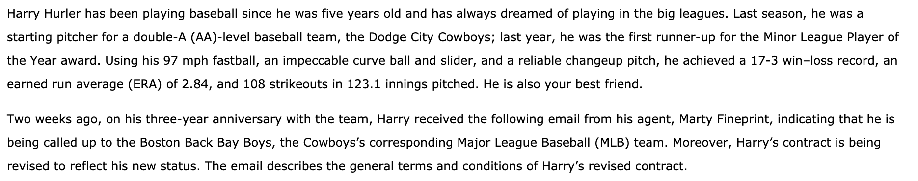  Harry Hurler has been playing baseball since he was five years