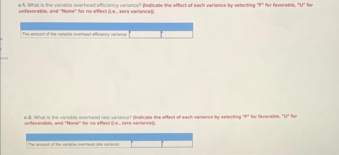 overhead Standard Price 4.00 per pound 22.00 per hour 6.00 per hour