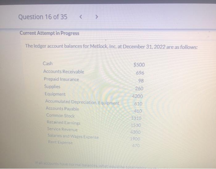  im not sure about my answer.. please help Question 16 of